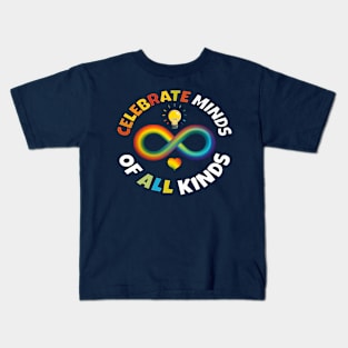 Neurodiversity Celebrate Minds Of All Kinds Autism Awareness Kids T-Shirt